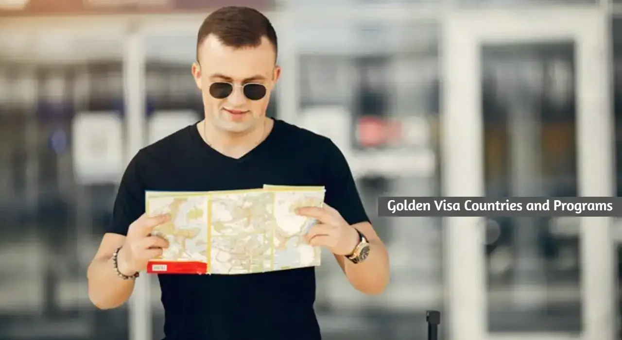 Golden Visa Countries and Programs